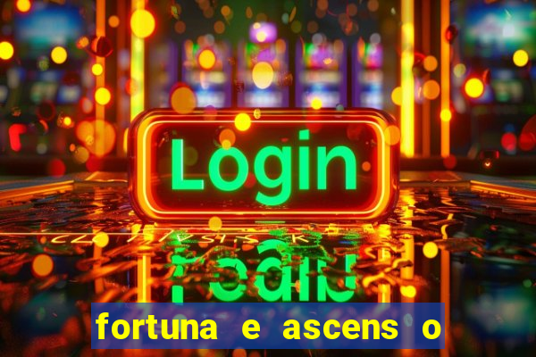 fortuna e ascens o livro pdf download